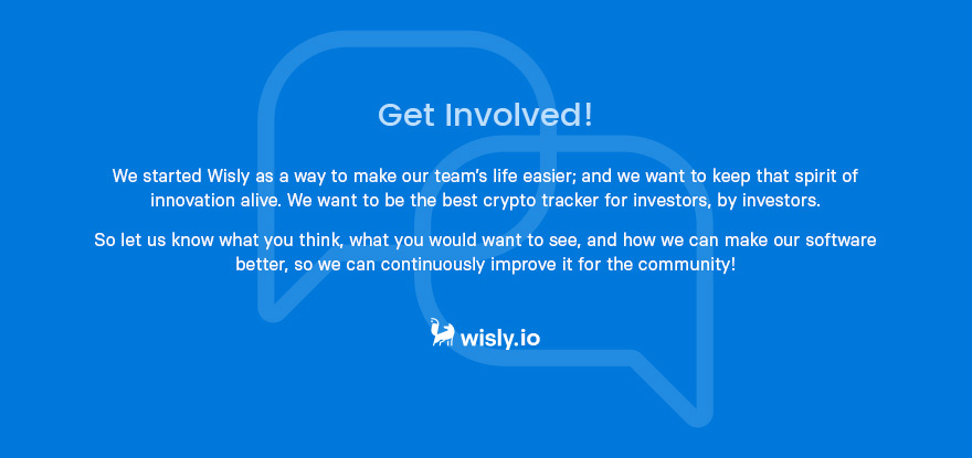 Wisly Tracking Crypto App - Get Involved