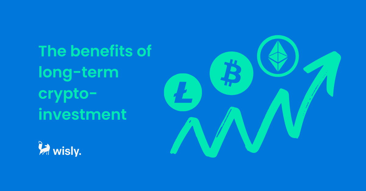 The benefits of long-term crypto-investment