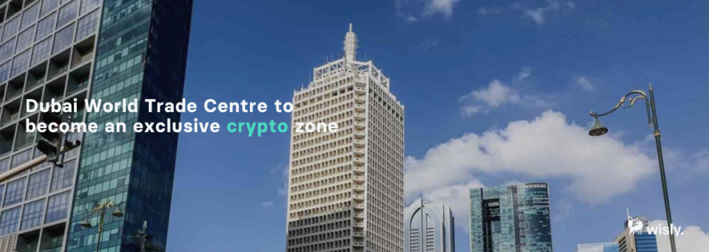 Dubai World Trade Centre to become an exclusive crypto zone