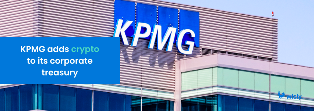 KPMG adds crypto to its corporate treasury