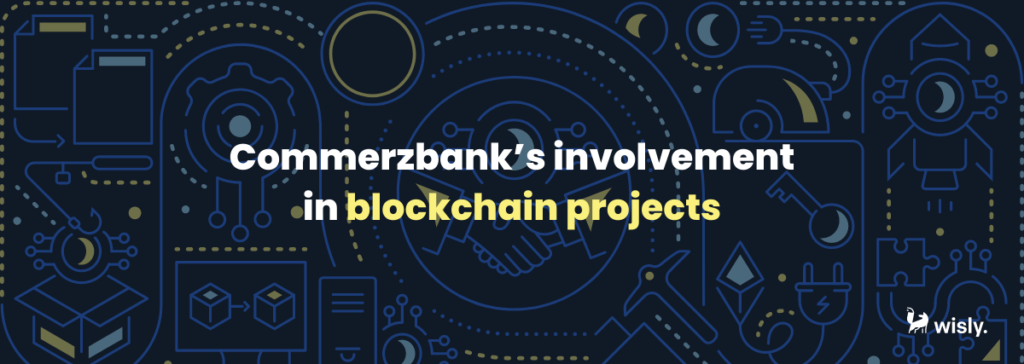 Commerzbank’s involvement in blockchain projects