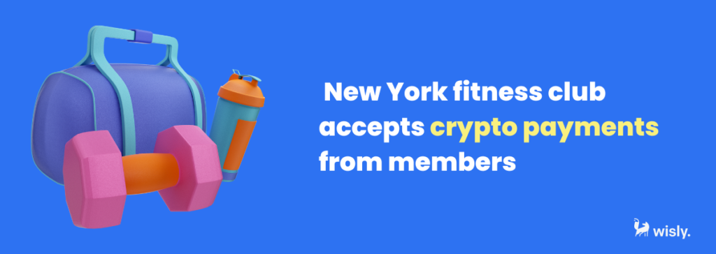 New York fitness club accepts crypto payments from members