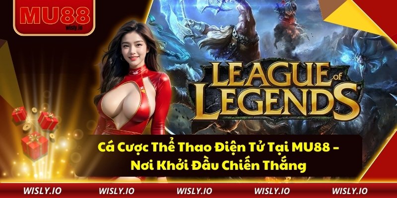 Cá Cược Thể Thao Điện Tử Tại MU88 – Nơi Khởi Đầu Chiến Thắng cá cược thể thao điện tử
